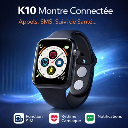 ⌚ Montre Connectée K10 – Appels, Santé & Notifications au Poignet